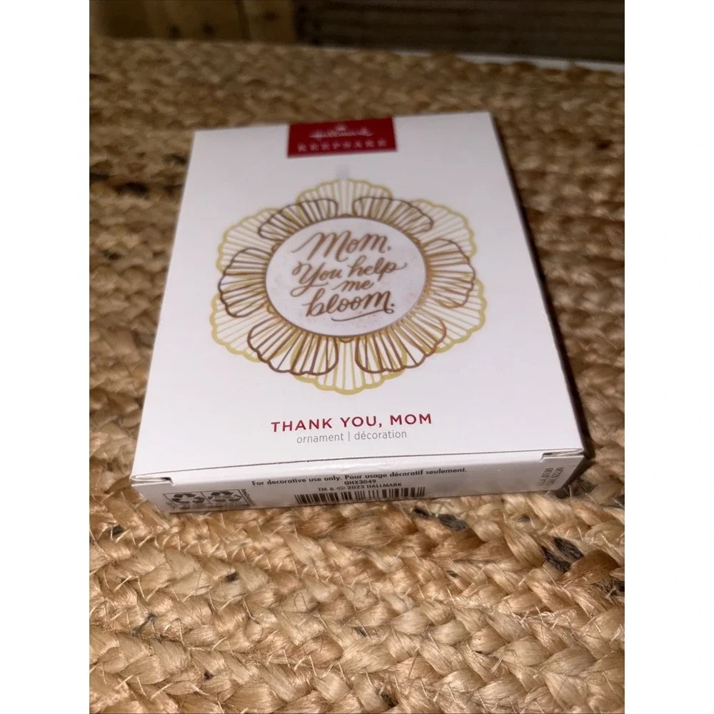 Hallmark Thank you Mom, You Help Me Bloom - Mothers Day Keepsake Ornament